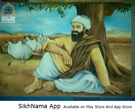 21 ਅਪ੍ਰੈਲ – ਭਗਤ ਧੰਨਾ ਜੀ ਦਾ ਜਨਮ ਦਿਹਾੜਾ